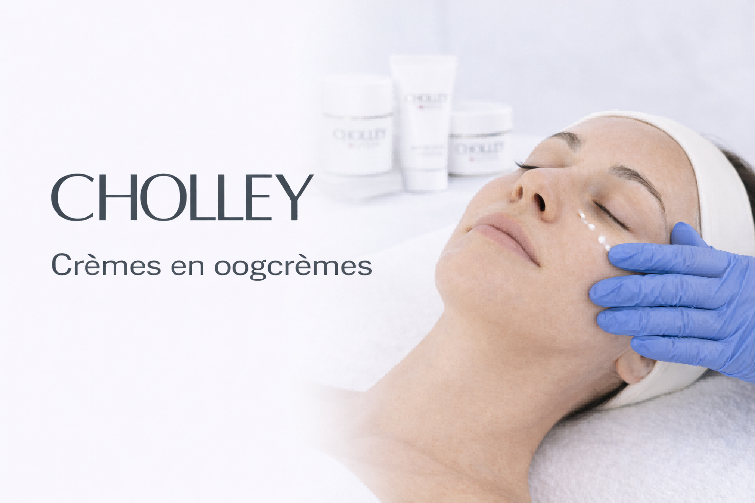 6- CHOLLEY – Cremes – basis